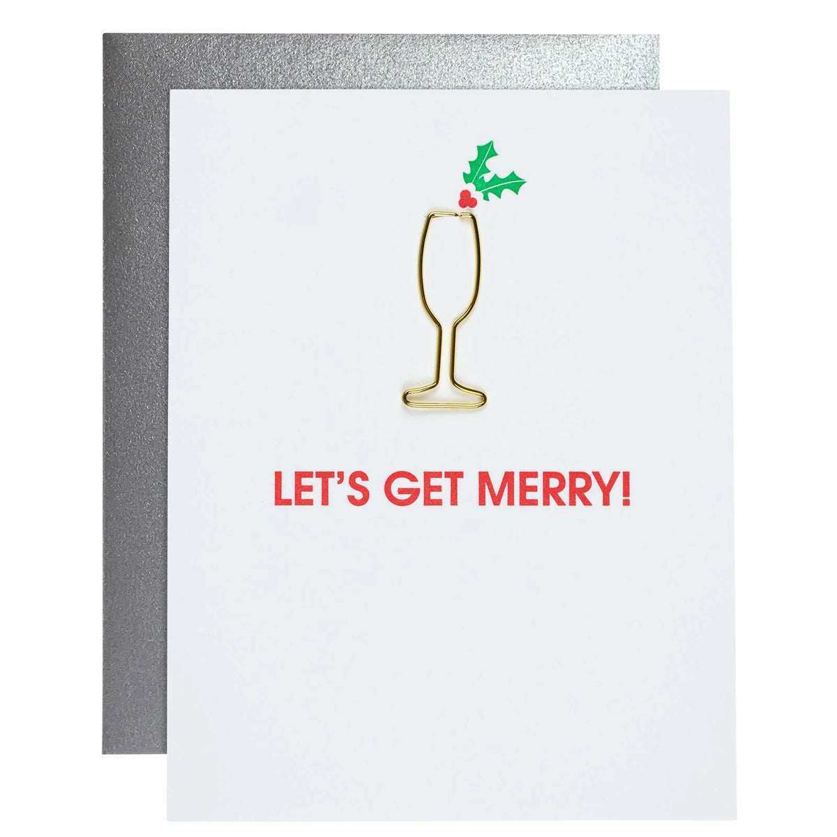 Let's Get Merry - Paper Clip Card