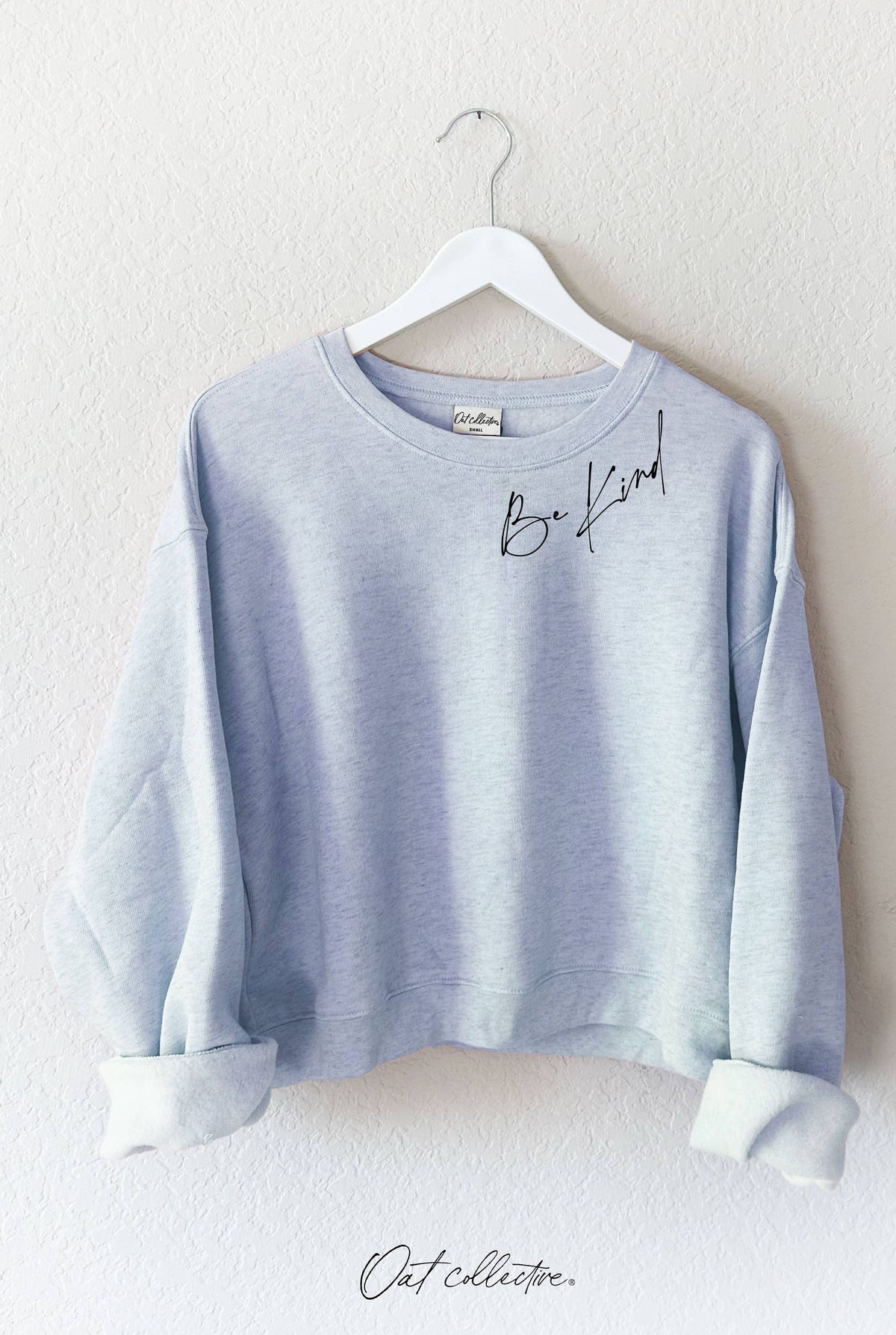 BE KIND  Mid Graphic Sweatshirt
