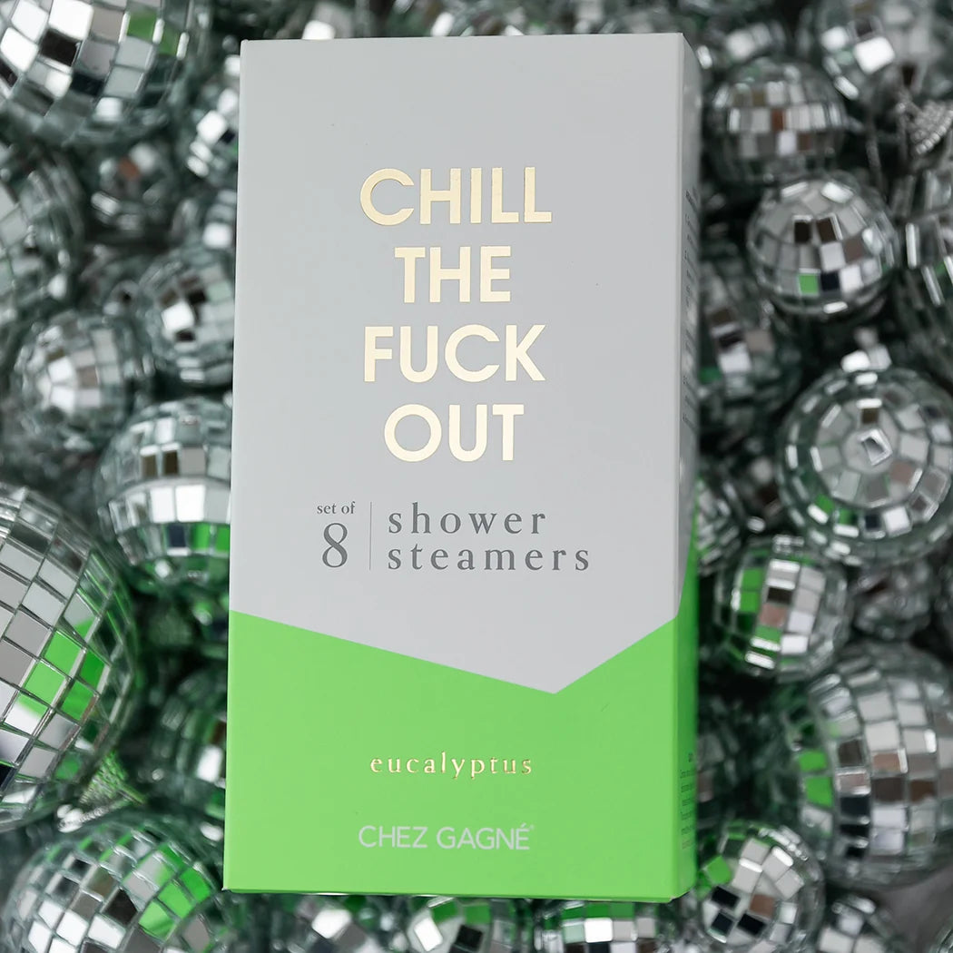 Chill The Fuck Out - Eucalyptus Shower Steamers Set