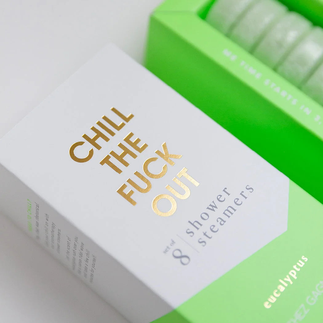 Chill The Fuck Out - Eucalyptus Shower Steamers Set